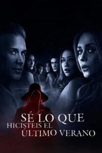 Sé lo que hicieron el verano pasado