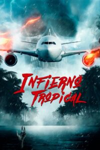 Infierno tropical