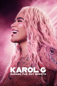 Karol G: Mañana fue muy bonito