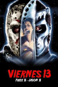Viernes 13 Parte 10: Jason X – Al Espacio