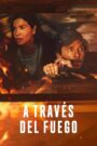 A través del fuego