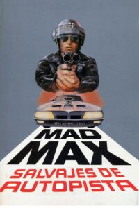 Mad Max: Salvajes de Autopista