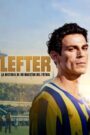 Lefter: La historia de un maestro del fútbol