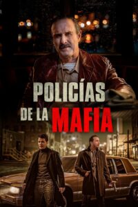 Policías de la mafia