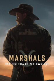 Marshals: Una historia de Yellowstone: Season 1