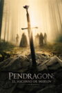 The Pendragon Cycle: Rise of the Merlin