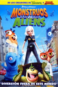 Monstruos vs Aliens