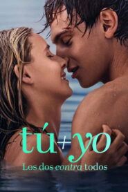 Tú+Yo – Los dos contra todos
