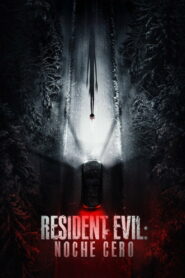 Resident Evil: Noche cero